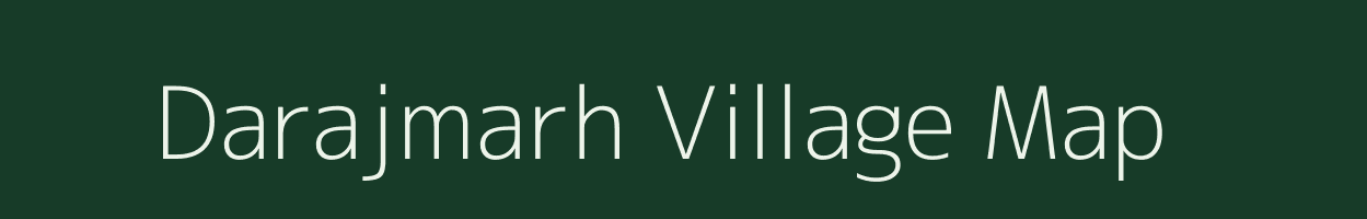 Darajmarh village map in Jharkhand