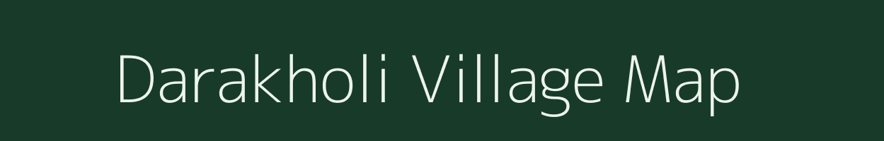 Darakholi village map in Odisha