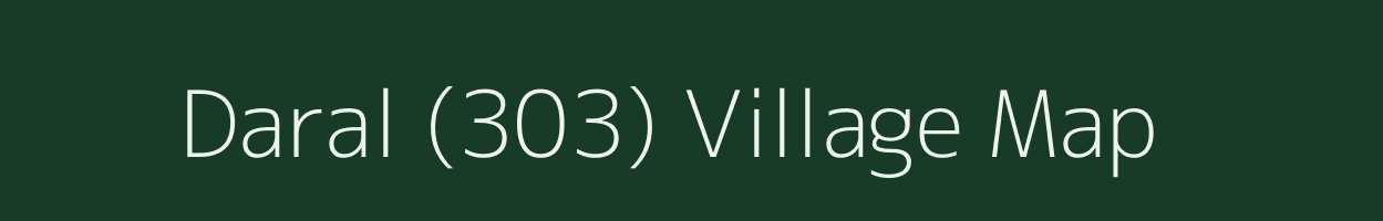 Daral (303) village map in Himachal Pradesh