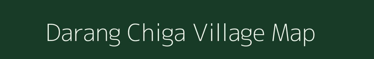 Darang Chiga village map in Meghalaya