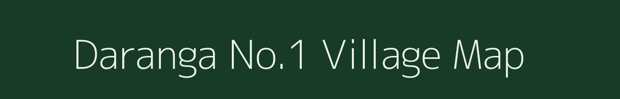 Daranga No.1 village map in Assam