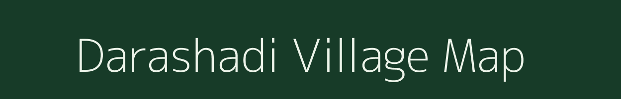 Darashadi village map in Gujarat