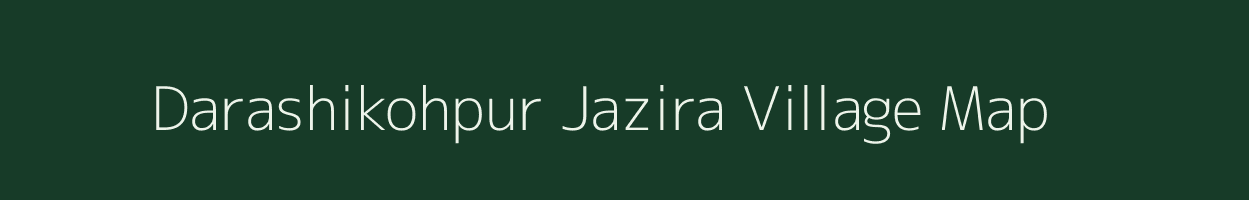 Darashikohpur Jazira village map in Bihar