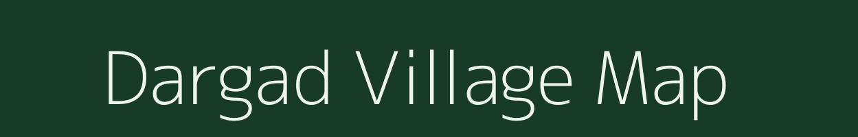 Dargad village map in Uttarakhand