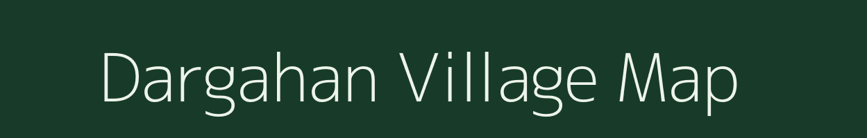 Dargahan village map in Chhattisgarh