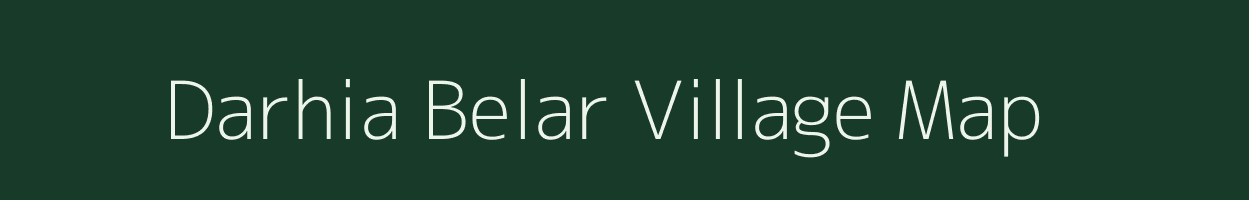 Darhia Belar village map in Bihar