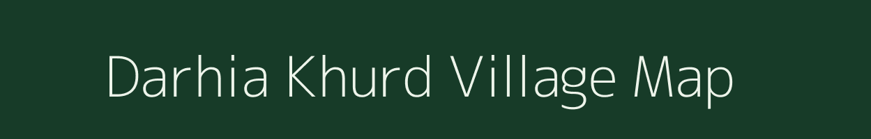 Darhia Khurd village map in Uttar Pradesh