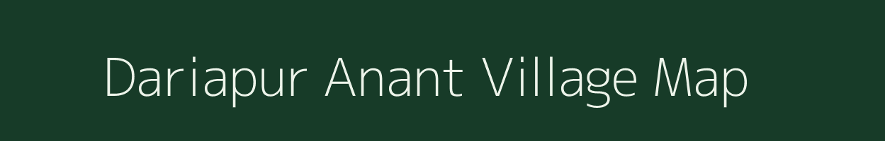 Dariapur Anant village map in Bihar