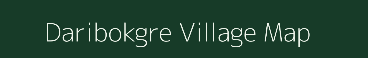 Daribokgre village map in Meghalaya