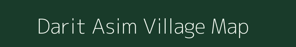 Darit Asim village map in Meghalaya