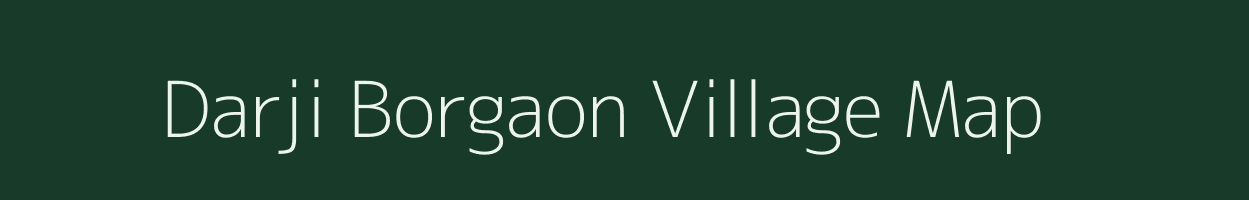 Darji Borgaon village map in Maharashtra