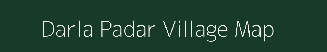 Darla Padar village map in Rajasthan