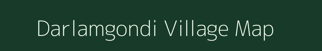 Darlamgondi village map in Andhra Pradesh