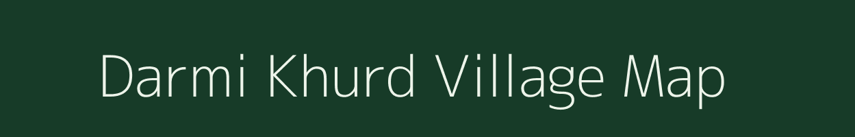 Darmi Khurd village map in Bihar