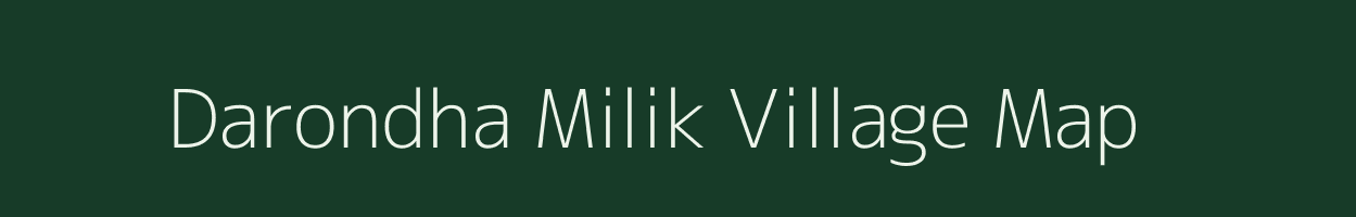 Darondha Milik village map in Bihar