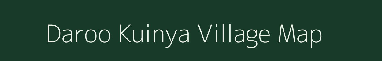 Daroo Kuinya village map in Uttar Pradesh