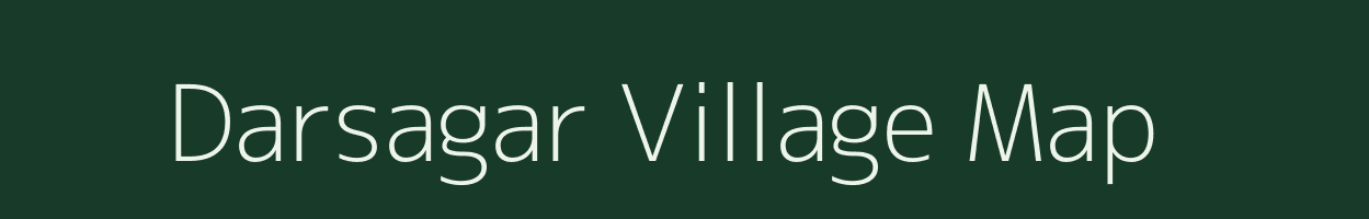 Darsagar village map in Chhattisgarh