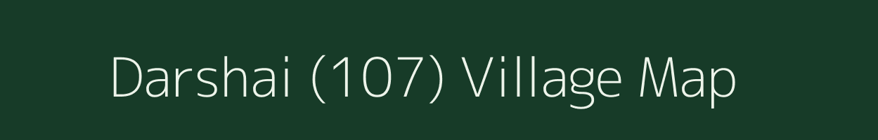 Darshai (107) village map in Himachal Pradesh