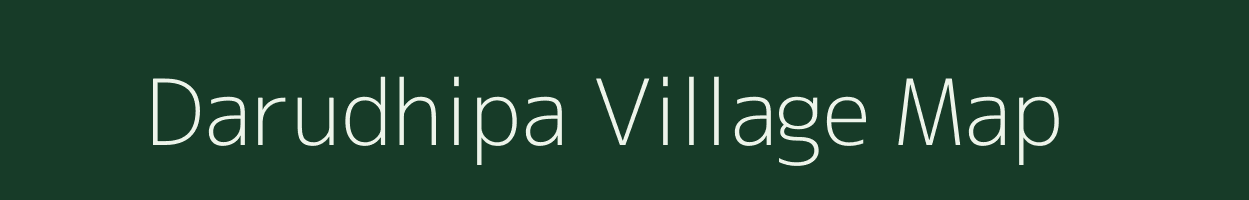 Darudhipa village map in Odisha