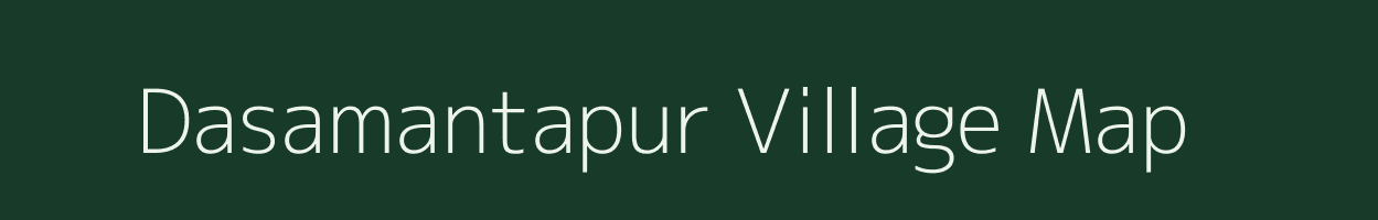 Dasamantapur village map in Odisha