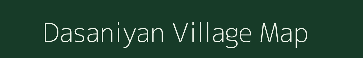 Dasaniyan village map in Rajasthan