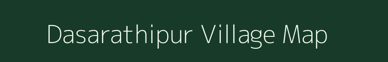 Dasarathipur village map in Odisha