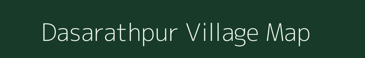 Dasarathpur village map in Uttar Pradesh