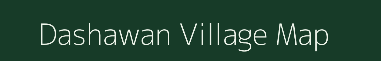 Dashawan village map in Uttar Pradesh