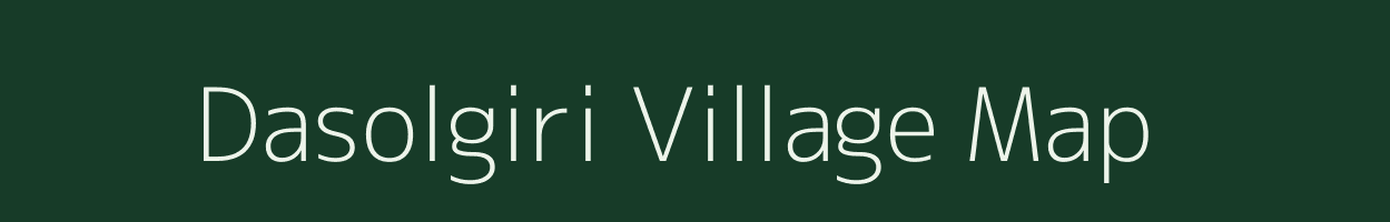 Dasolgiri village map in Meghalaya