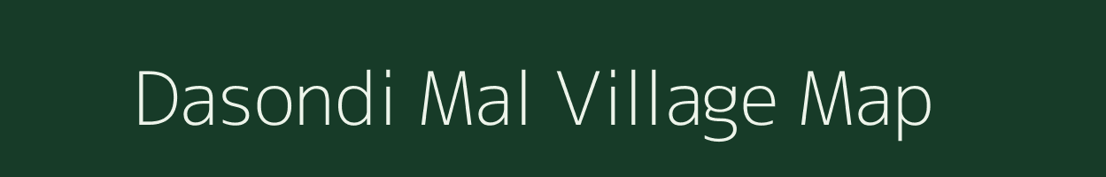 Dasondi Mal village map in Madhya Pradesh