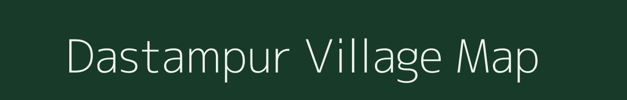 Dastampur village map in Uttar Pradesh