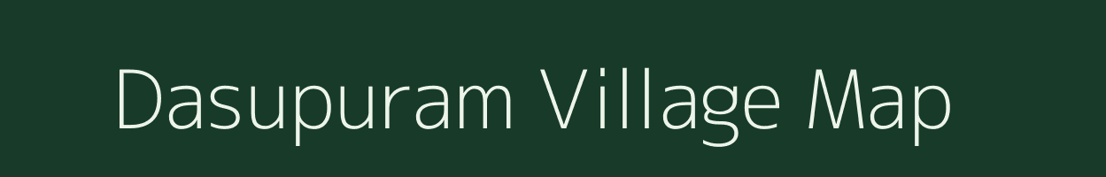 Dasupuram village map in Andhra Pradesh