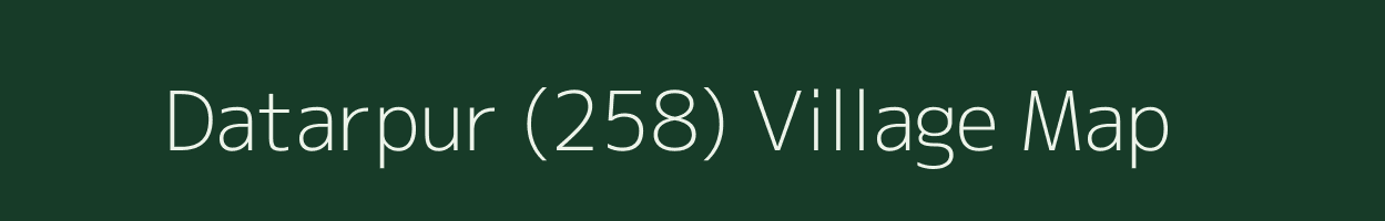 Datarpur (258) village map in Punjab