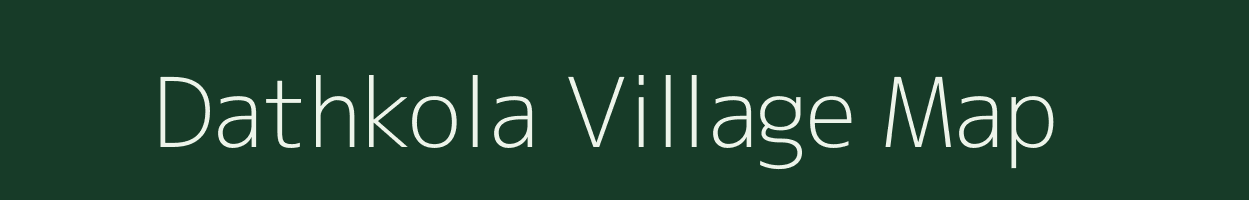 Dathkola village map in Assam