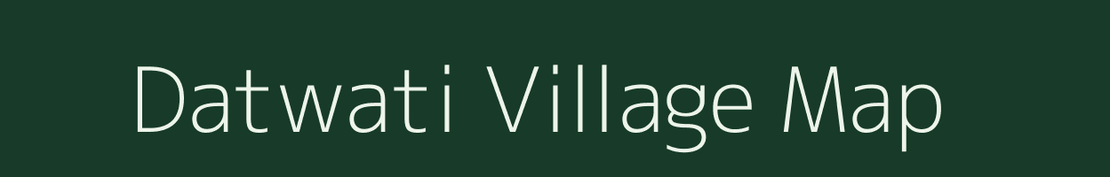 Datwati village map in Bihar