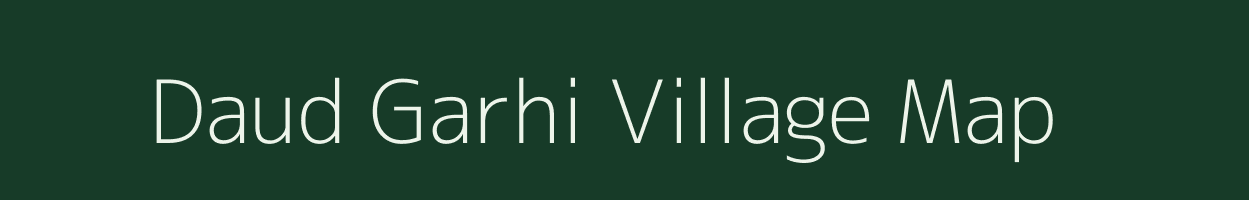 Daud Garhi village map in Uttar Pradesh