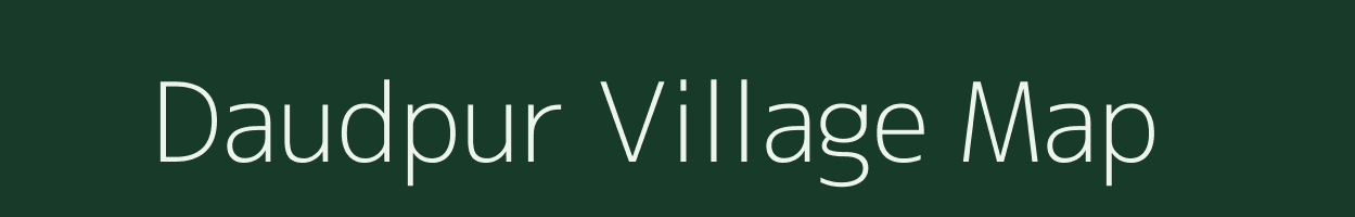 Daudpur village map in Uttar Pradesh