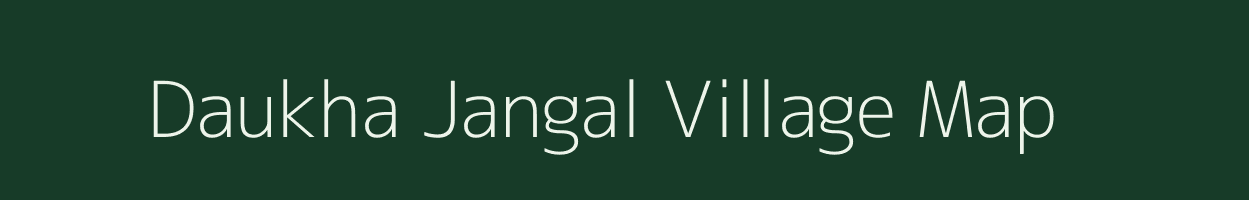 Daukha Jangal village map in Uttar Pradesh