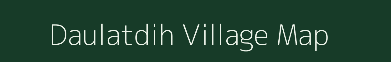 Daulatdih village map in Jharkhand