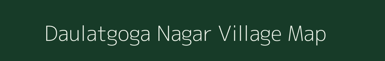 Daulatgoga Nagar village map in Rajasthan