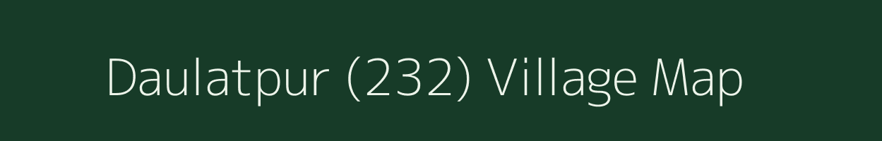 Daulatpur (232) village map in Punjab