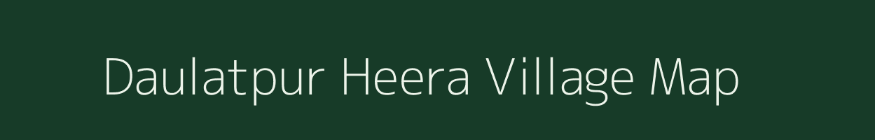 Daulatpur Heera village map in Uttar Pradesh