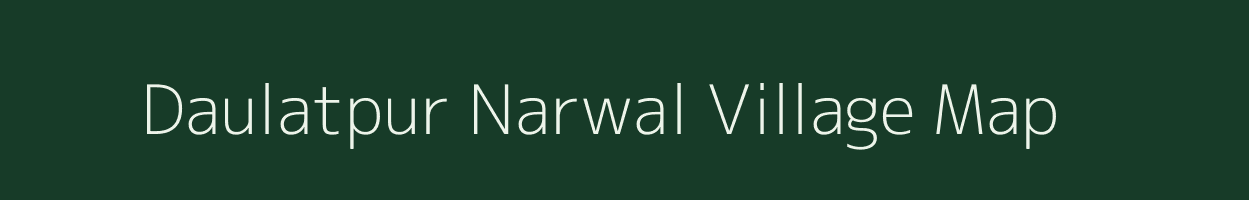 Daulatpur Narwal village map in Uttar Pradesh