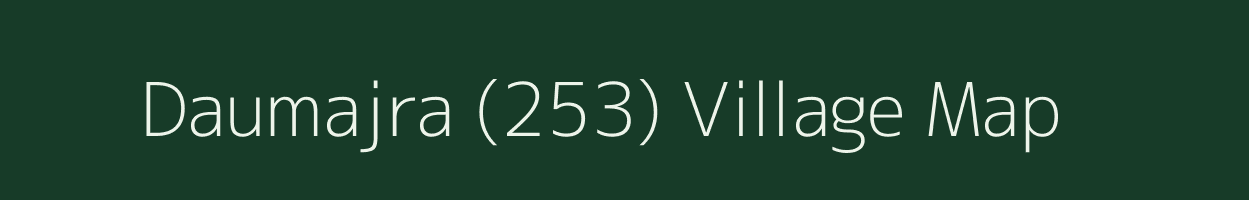 Daumajra (253) village map in Punjab