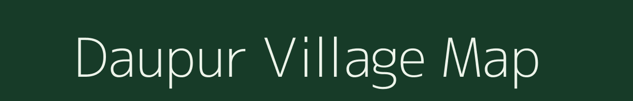 Daupur village map in Uttar Pradesh