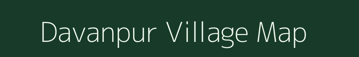 Davanpur village map in Chhattisgarh