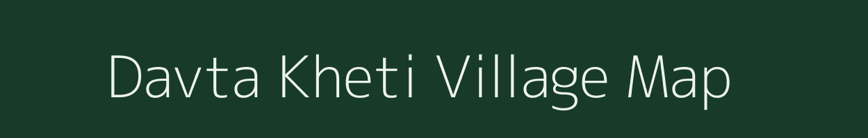 Davta Kheti village map in Uttarakhand