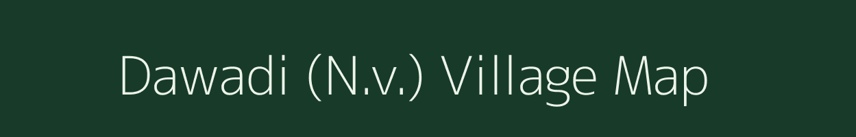 Dawadi (N.v.) village map in Maharashtra