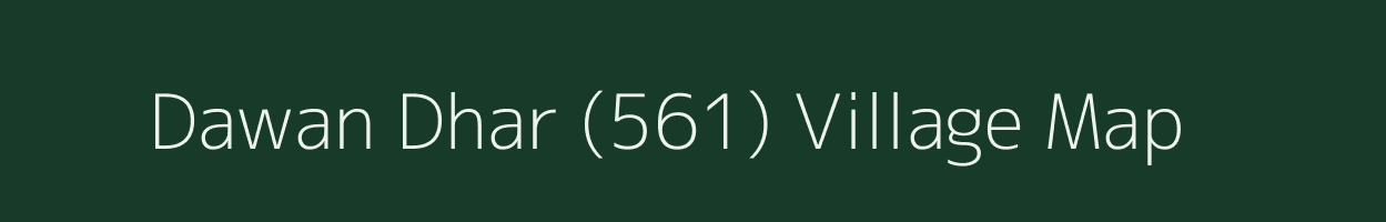 Dawan Dhar (561) village map in Himachal Pradesh