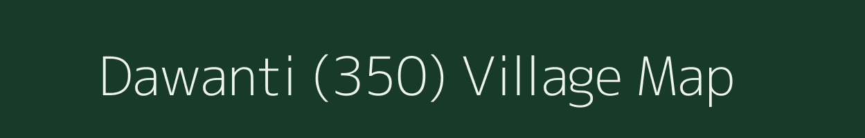 Dawanti (350) village map in Himachal Pradesh